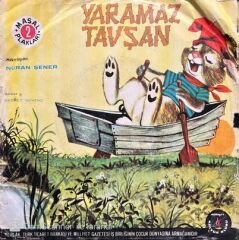 Nuran Şener Yaramaz Tavşan 45lik Plak