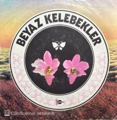 Beyaz Kelebekler Elmaların Yongası 45lik Plak