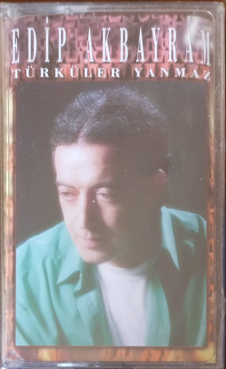 Edip Akbayram Türküler Yanmaz Açılmamış Jelatininde Kaset