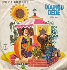 Nuran Şener Oduncu Dede 45lik Plak