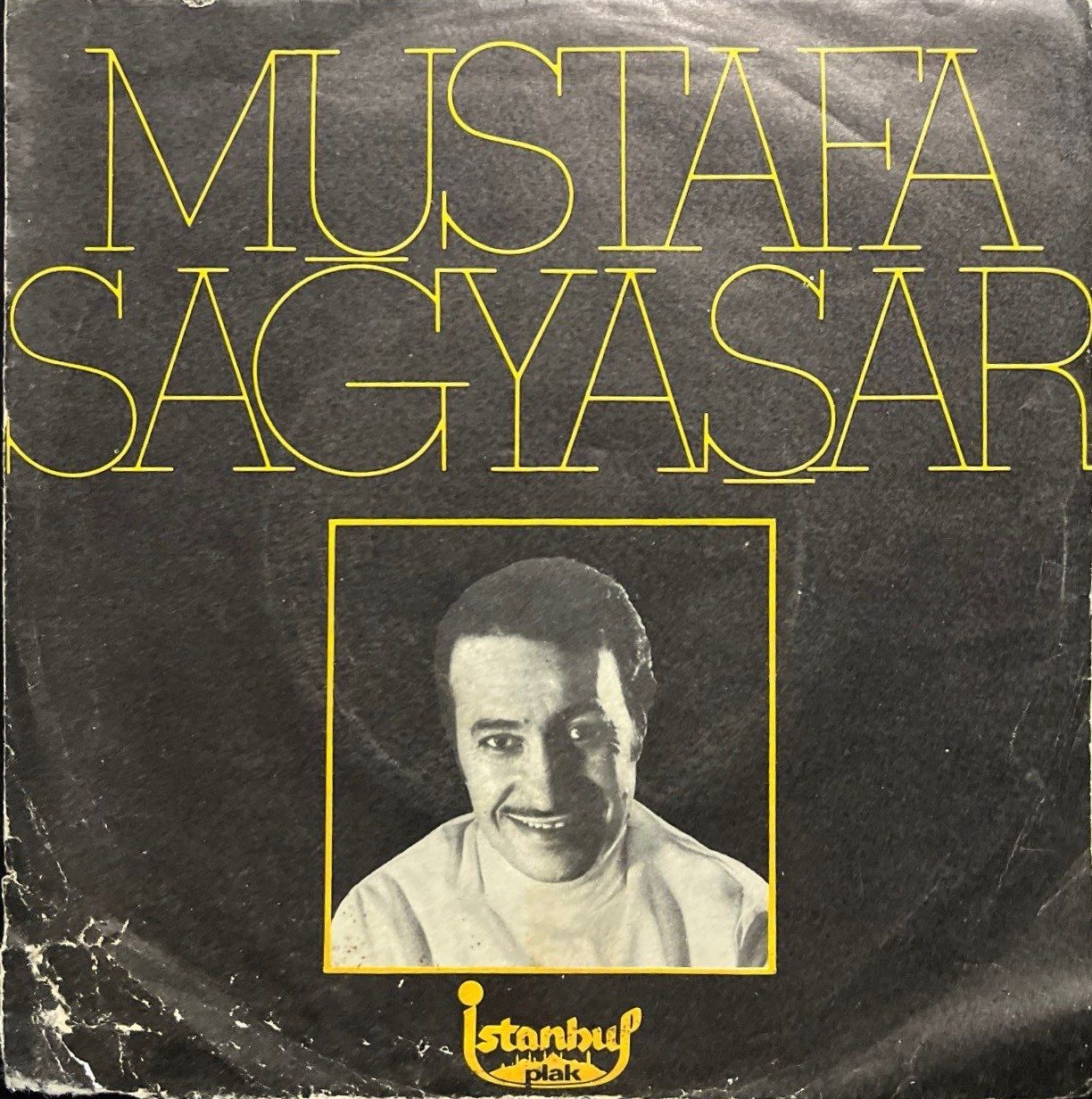 Mustafa Sağyaşar Yeşil Gözlerinden Muhabbet Kaptım 45lik Plak