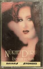 Nükhet Duru Benim Yolum Kaset