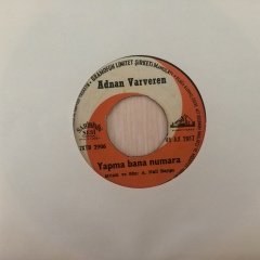 Adnan Varveren Yapma Bana Numara 45lik Plak