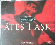 Türk Tasavvuf Müziği Klasikleri Ateş_i Aşk CD