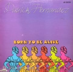 Patrick Hernandez Born To Be Alive Maxi Single LP Plak