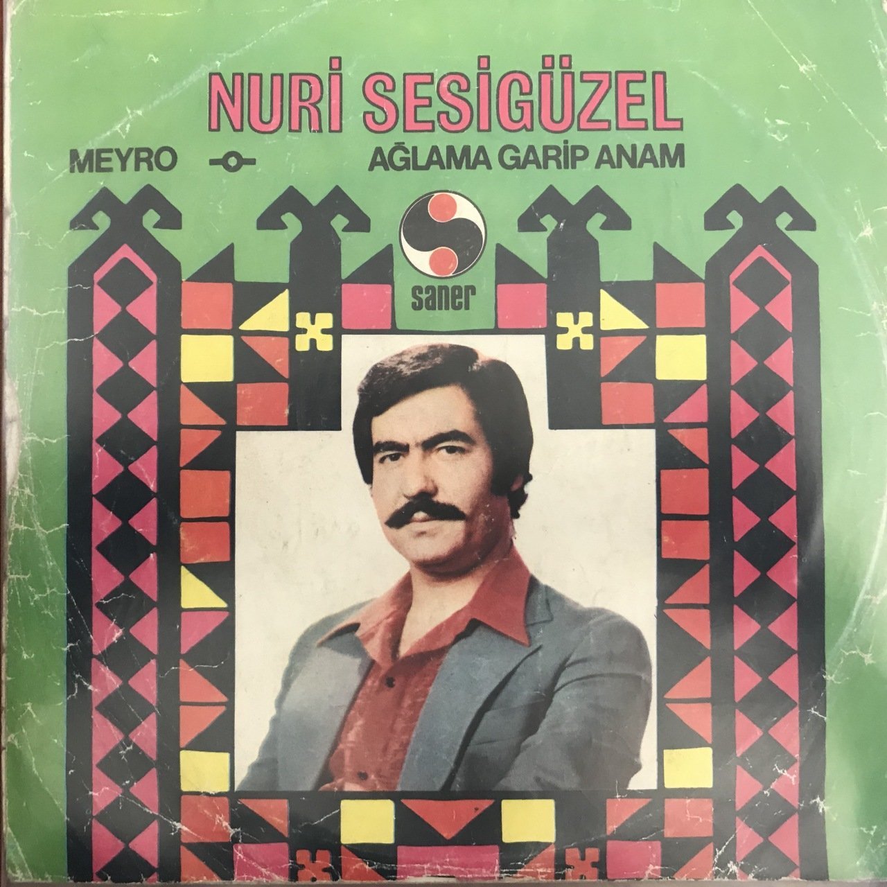 Nuri Sesigüzel Meyro 45lik Plak