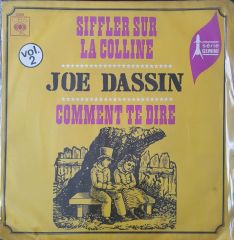 Joe Dassin Siffler Sur La Colline 45lik Plak