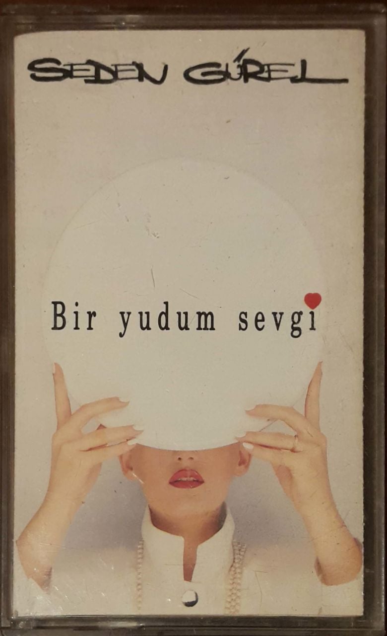 Seden Gürel Bir Yudum Sevgi Kaset