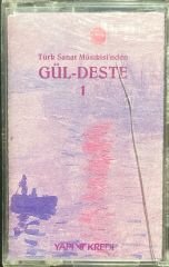 Türk Sanat Musikisinden Gül-Deste 1 Kaset