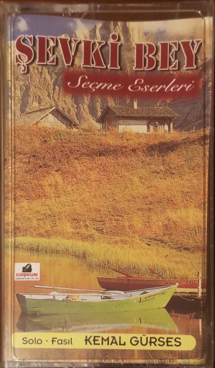 Şevki Bey Seçme Eserleri Kaset