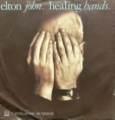 Elton John Healing Hands 45lik Plak