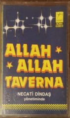 Allah Allah Taverna Necati Dindaş Yönetiminde Kaset