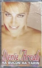 Deniz Arcak Ha Bugün Ha Yarın Kaset