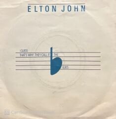 Elton John I Guess That's Why The Call It The Blues 45lik Plak