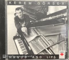 Kerem Görsev Hands And Lips CD