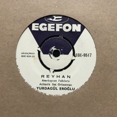 Yurdagül Eroğlu Reyhan 45lik Plak