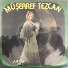 Müşerref Tezcan Bitmeyen Çilem 45lik Plak