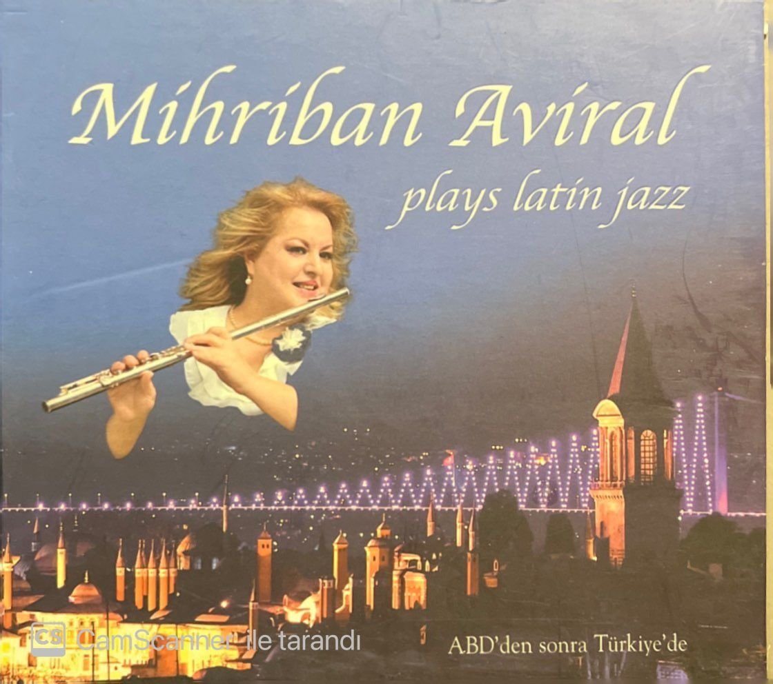 Mihriban Aviral Plays Latin Jazz CD