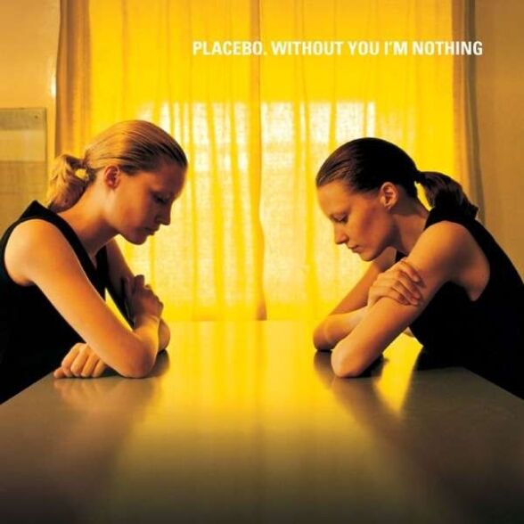 Placebo Without You I'm Nothing LP Plak