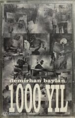 Demirhan Baylan 1000 Yıl Kaset