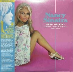 Nancy Sinatra / Keep Walkın': Singles, Demos & Rarities 1965-1978 Double LP Plak
