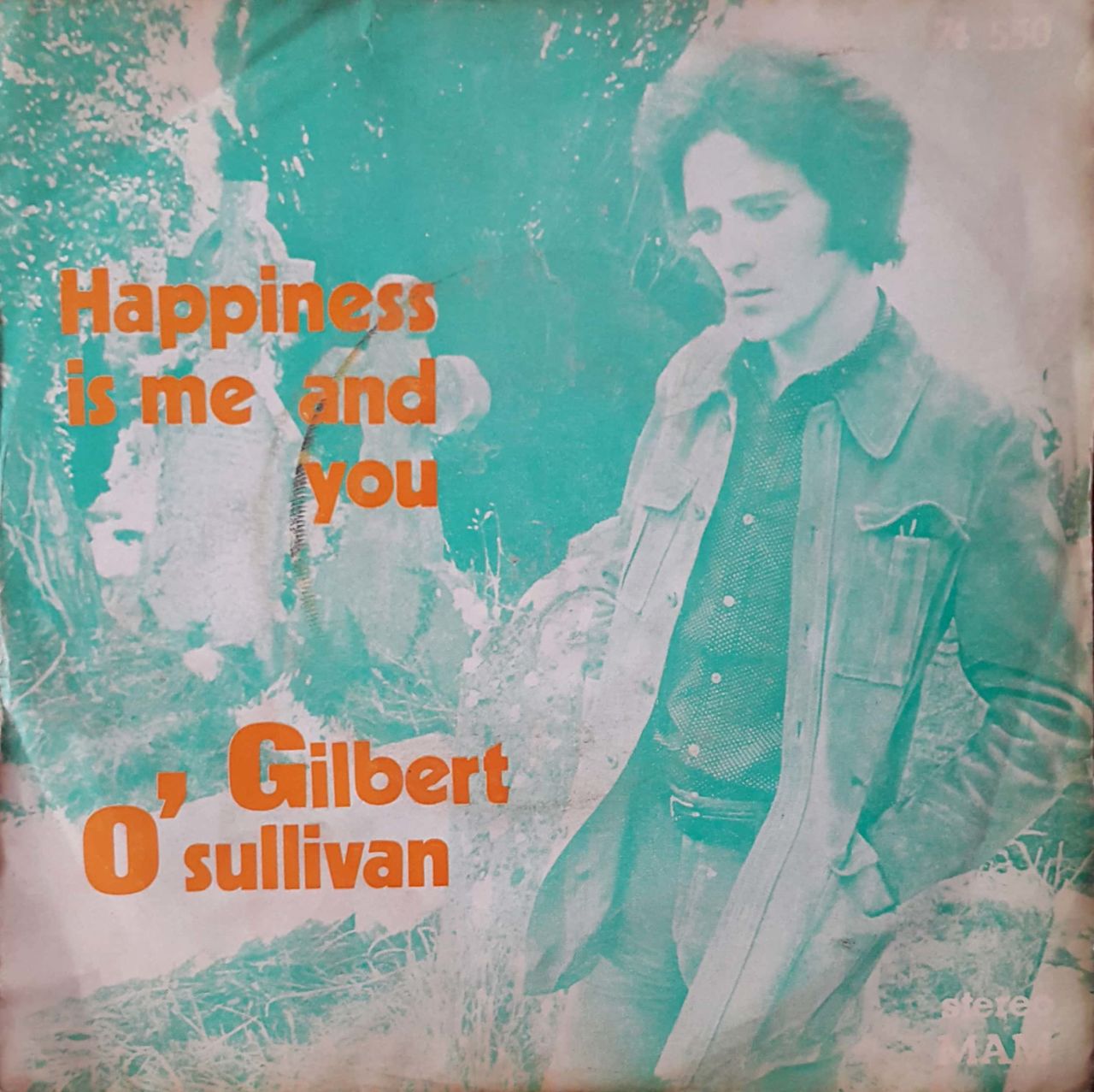 Gilbert O'Sullivan Happiness İs Me And You 45lik Plak