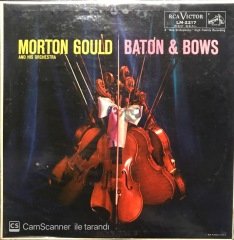 Morton Gould And His Orchestra Baton & Bows LP Klasik Plak