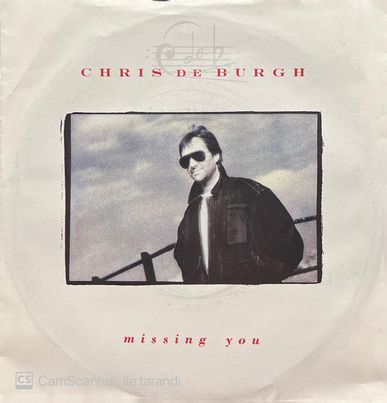 Chris De Burgh Missing You 45lik Plak
