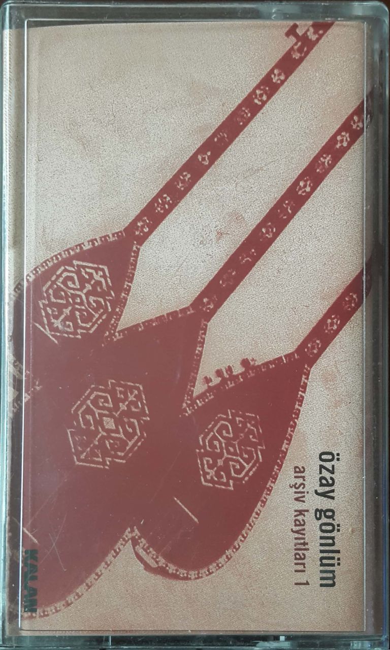 Özay Gönlüm Arşiv Kayıtları 1 Kaset