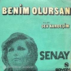 Şenay Sev Kardeşim 45lik Plak