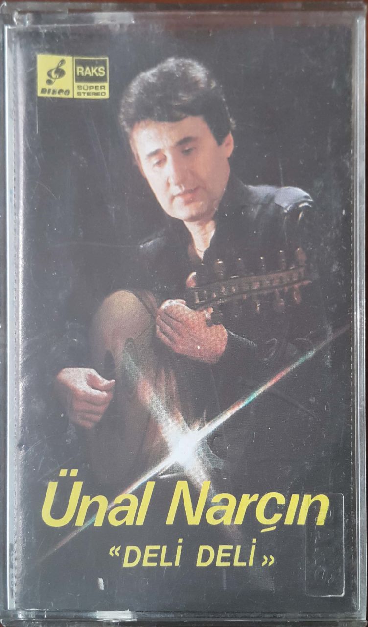 Ünal Narçın Deli Deli Kaset