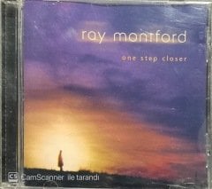 Ray Montford One Step Closer CD