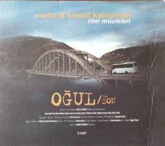 Metin & Kemal Kahraman Film Müzikleri OĞUL / The Son  CD