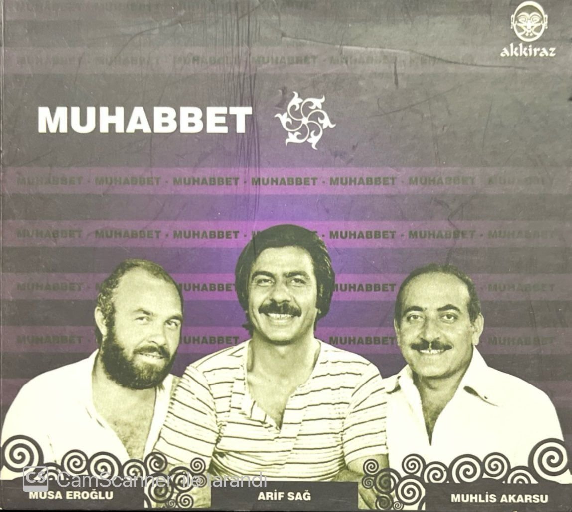 Musa Eroğlu Arif Sağ Muhlis Akarsu Muhabbet CD