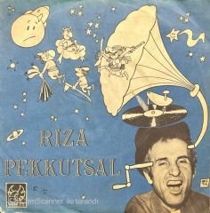 Rıza Pekkutsal Kahkaha Reklam 45lik Plak