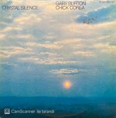 Gary Burton Chick Corea Crystal Silence LP Plak