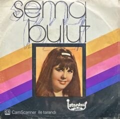 Sema Bulut Sevgilim Dinle 45lik Plak
