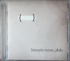 Hüseyin Turan _ Dolu CD