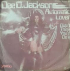 Dee D. Jackson Automatic Lover 45lik Plak