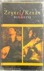 Zeynel Kenan Bul Getir Kaset