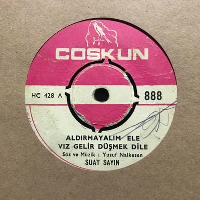 Suat Sayın Aldırmayalım Ele Vız Gelir Düşmek Dile 45lik Plak