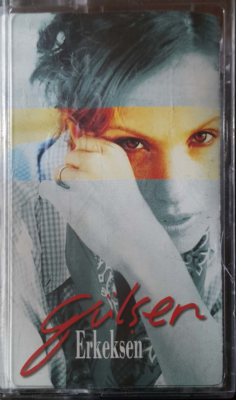 Gülşen Erkeksen Kaset