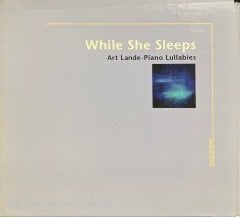 While She Sleeps Art Lande Piano Lullabies CD