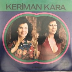 Keriman Kara Ben Mi Dedim Sev Diye 45lik Plak