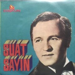 Suat Sayın Bu Yolun Dönüşü Yok Sonunda Mahv Olursun 45lik Plak