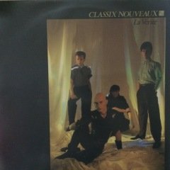 Classix Nouveaux La Verite LP Plak