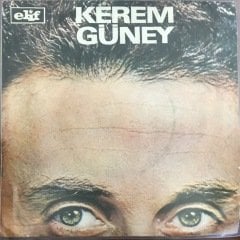 Kerem Güney Ben Doğuştan Sarhoşum 45lik Plak