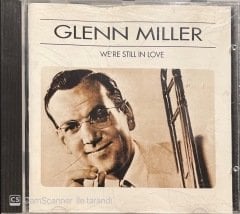 Glenn Miller We're Still In Love CD