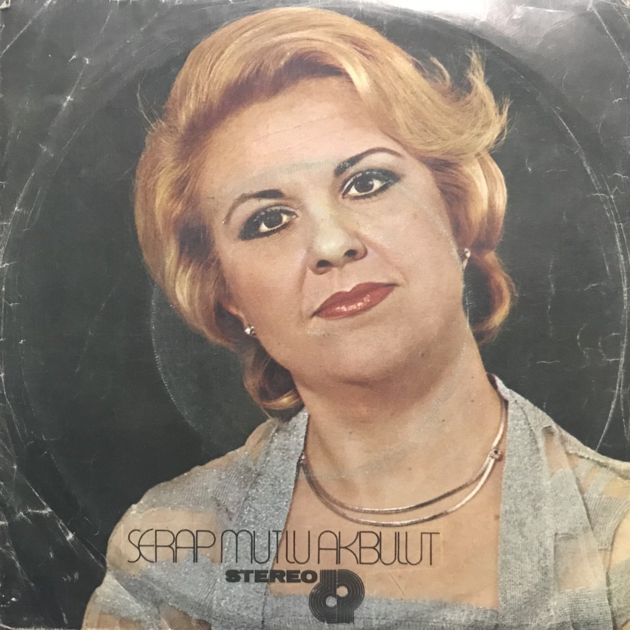 Serap Mutlu Akbulut Seni Ne Çok Sevdiğimi Söylesemde Bilemessin 45lik Plak