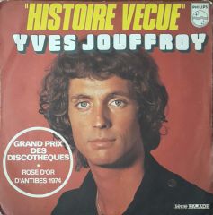 Histoire Vecue Yves Jouffroy 45lik Plak